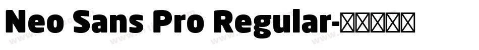 Neo Sans Pro Regular字体转换